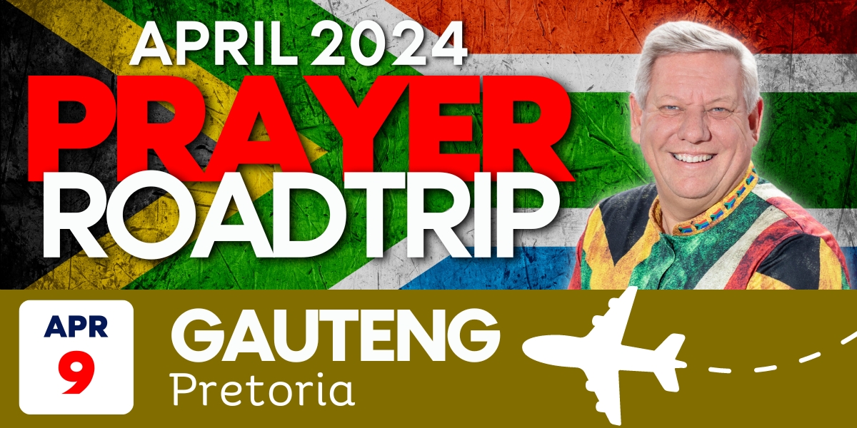 Pretoria Prayer Roadtrip | 9 April 2024