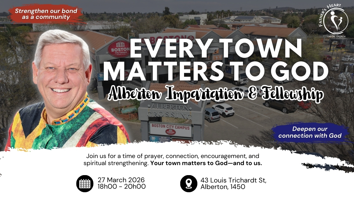 Alberton Impartation & Fellowship Meeting